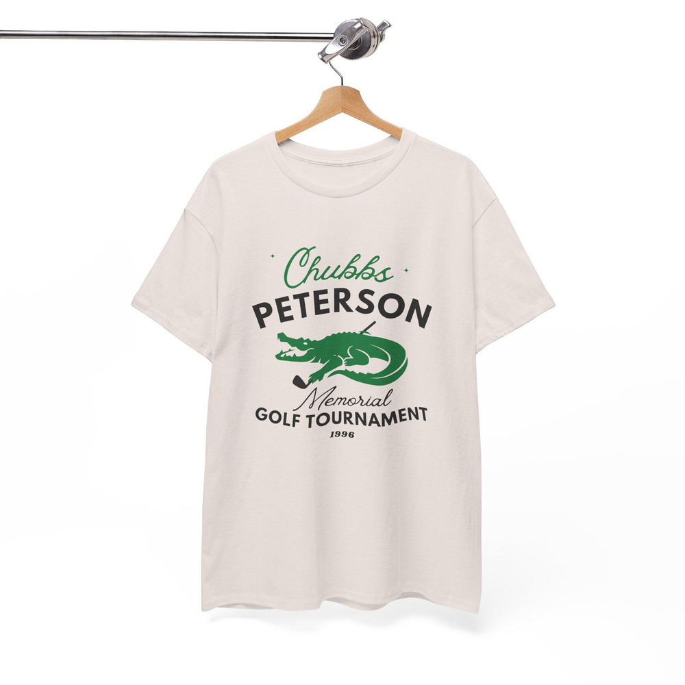 Golf Tshirt, Chubbs Quote Happy Gilmore Unisex Tee, Gift For Golfers